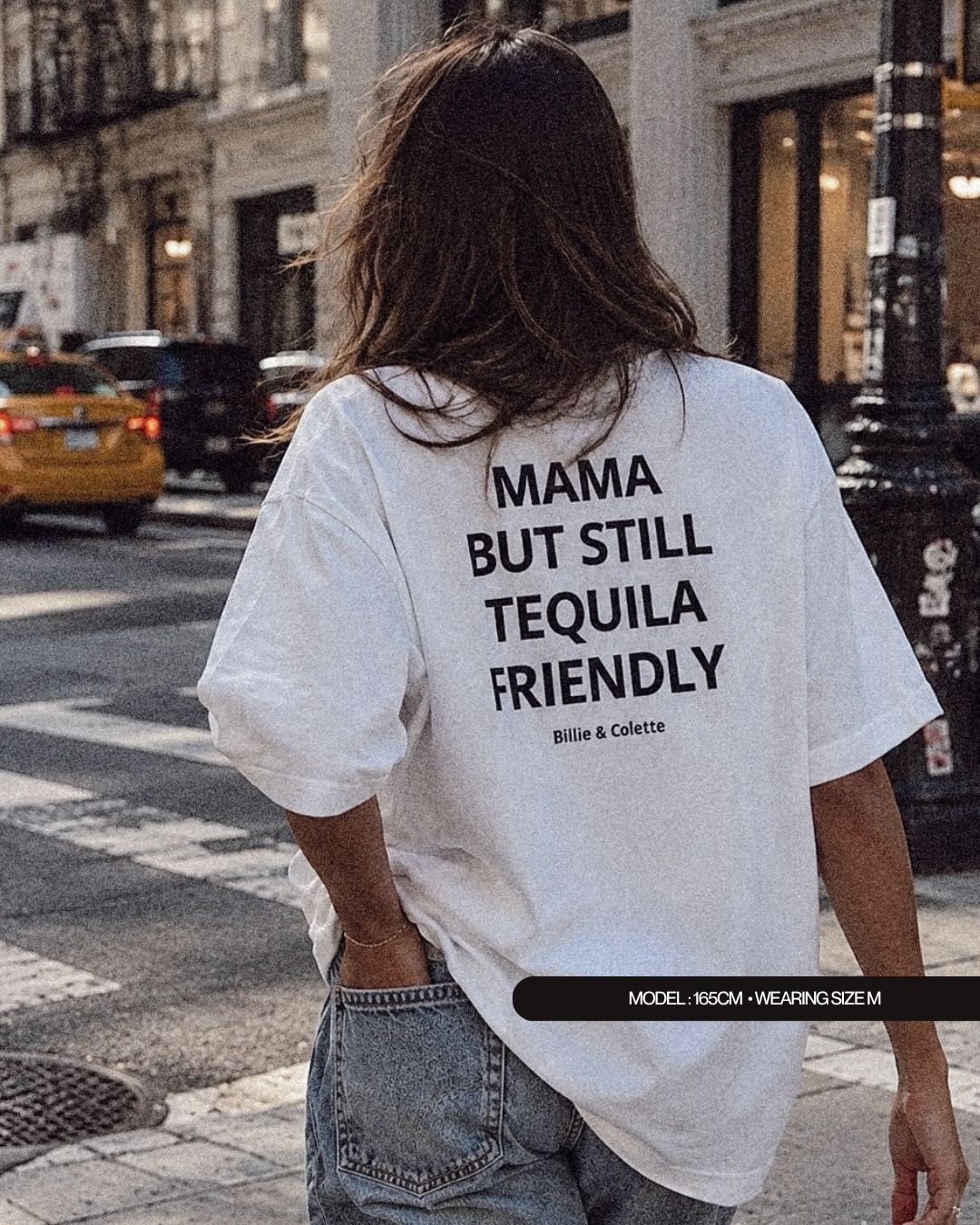 Mama But Still Tequila Friendly Back Tee